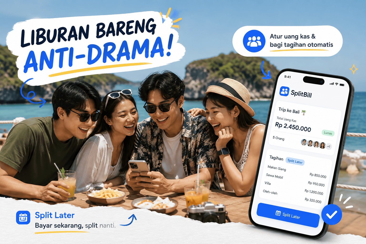 5 Tips Atur Uang Kas Liburan Kelompok, Anti-Ribet Pake Fitur Split Later!
